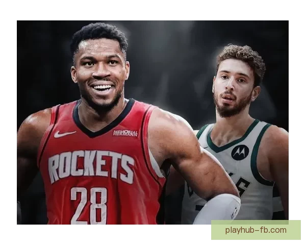 曝火箭今夏将全力追求扬尼斯 申京伊森或成交易筹码